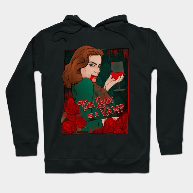 The Lady is a Vamp Hoodie by @akaluciarts